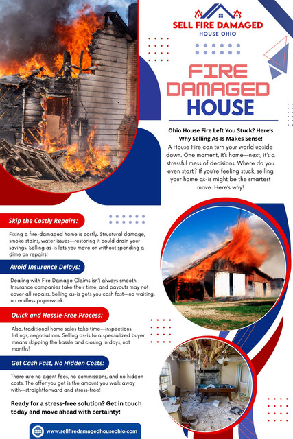 Selling a fire-damaged house is undoubtedly a challenging experience, but choosing the right company can make all the difference. At Sell Fire Damaged House Ohio, we specialize in helping homeowners like you sell their properties quickly and fairly, without the need for repairs or hidden fees. 

Official Website: https://www.sellfiredamagedhouseohio.com/

Sell Fire Damaged House Ohio
Address: 50 North High Street, Columbus, OH 43215
Call Us Now: 513-951-3849

Our Profile: https://firedamagedusa.imgbb.com/

Next Info-Graphics:

https://jmp.sh/QQbWwzto