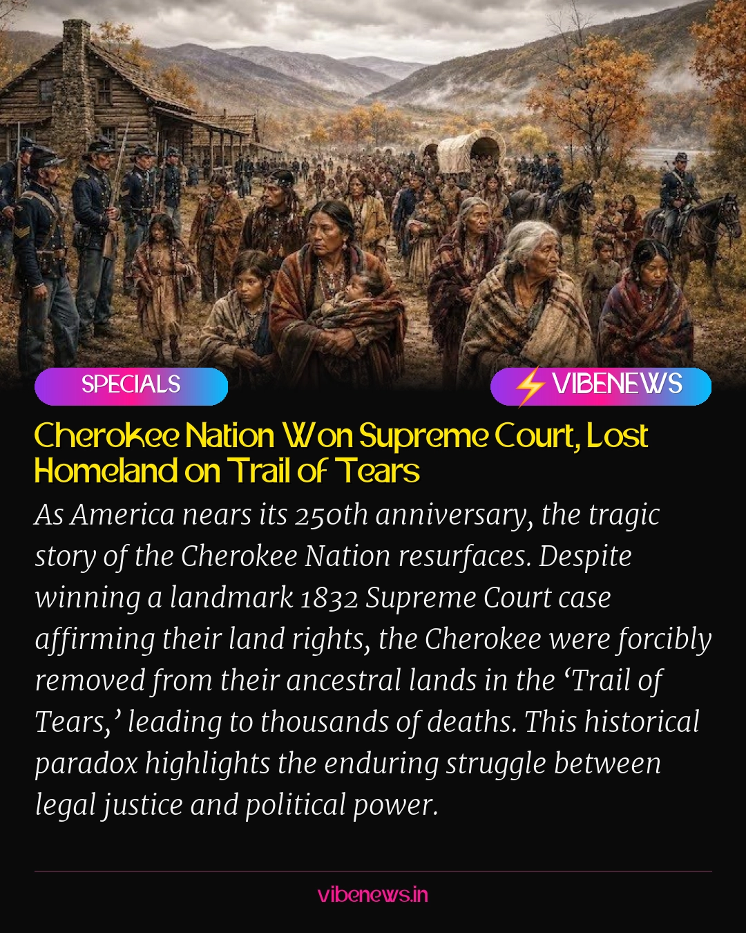 Cherokee Nation Won Supreme Court, Lost Homeland on Trail of Tears