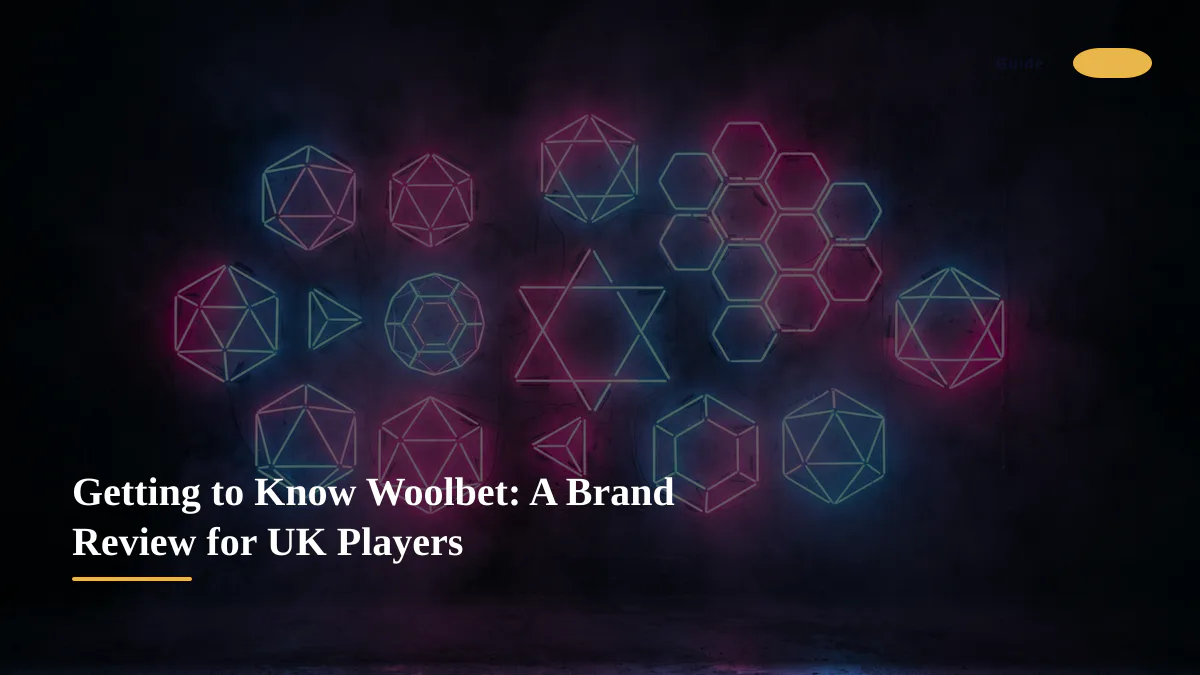 Getting to Know Woolbet: A Brand Review for UK Players