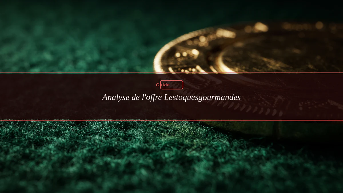 Analyse de l'offre Lestoquesgourmandes