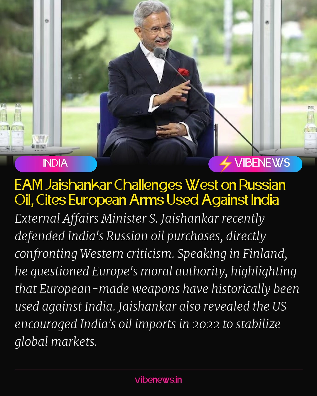 EAM Jaishankar Challenges West on Russian Oil, Cites European Arms Used Against India
