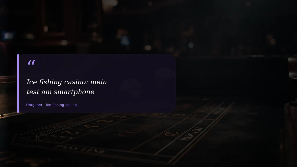 Ice fishing casino: mein test am smartphone