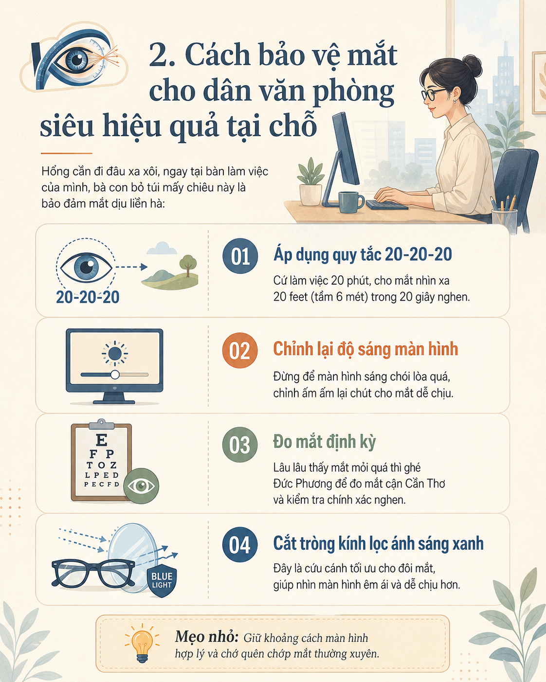 2. Cách bảo vệ mắt cho dân văn phòng siêu hiệu quả tại chỗ