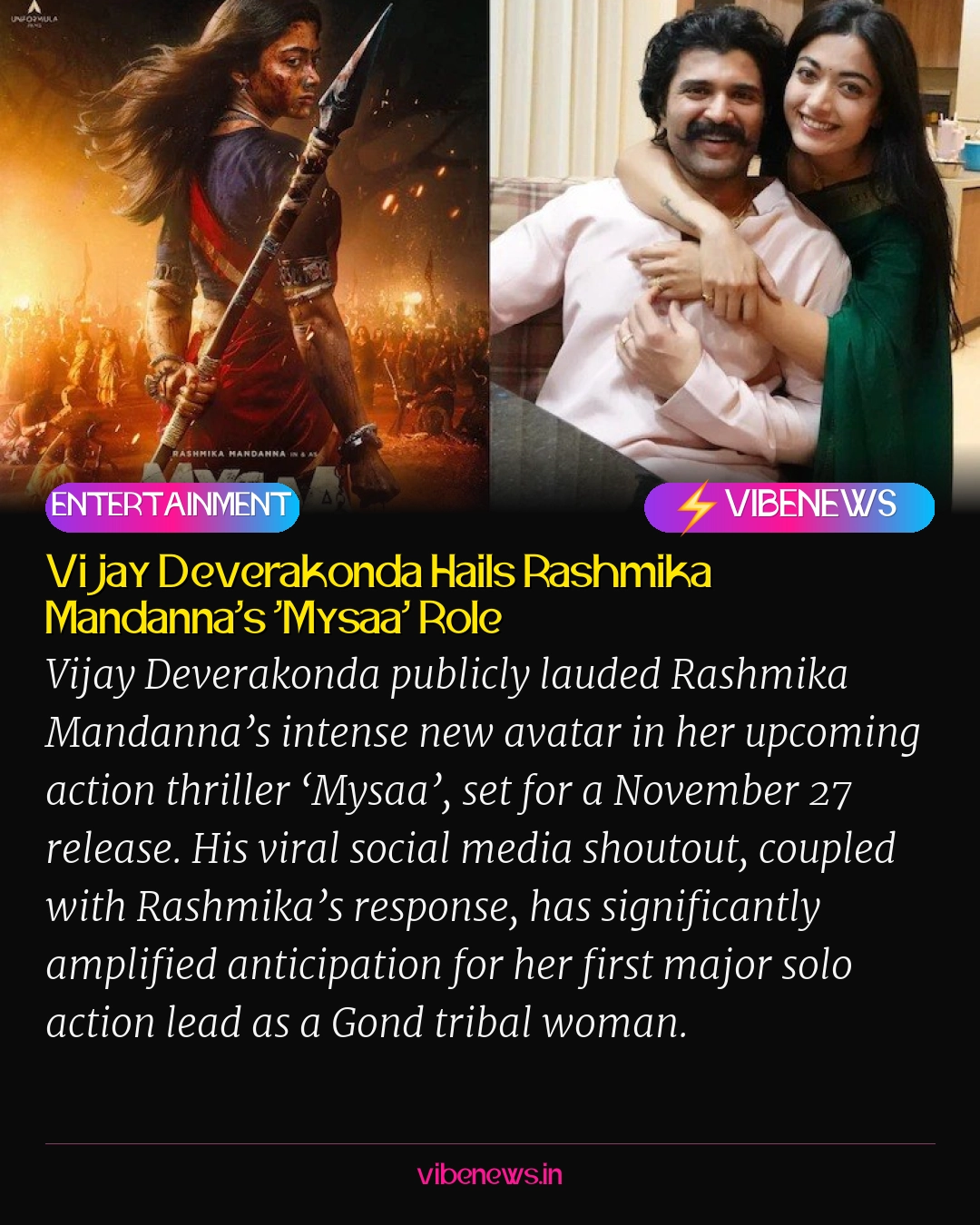 Vijay Deverakonda Hails Rashmika Mandanna’s ‘Mysaa’ Role
